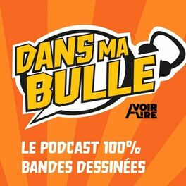 Show cover of Dans ma bulle avec aVoir aLire