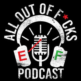 Show cover of All Out of Fucks Podcast