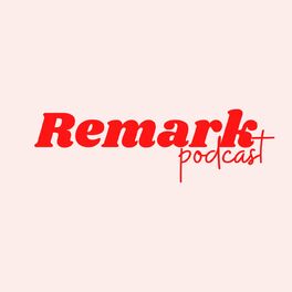 Show cover of REMARK PODCAST