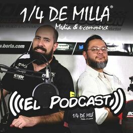 Show cover of 1/4 de Milla | El Podcast de Autos