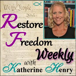 Show cover of Restore Freedom Weekly