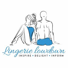 Show cover of Lingerie Lowdown The Podcast