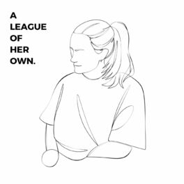 Show cover of A League Of Her Own
