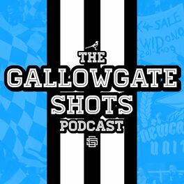 Show cover of The GallowgateShots Podcast