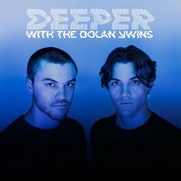 Show cover of Deeper with The Dolan Twins