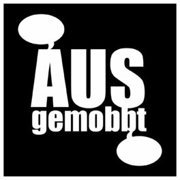 Show cover of AUSgemobbt