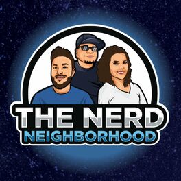 Listen to The Nerd Neighborhood podcast | Deezer