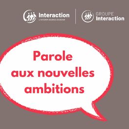 Show cover of Interaction - Parole aux nouvelles ambitions