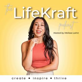 Show cover of The LifeKraft Podcast