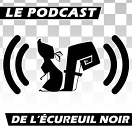 Show cover of L'Écureuil Noir Le podcast