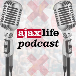 Show cover of Ajax Life podcast
