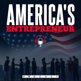 Show cover of America's Entrepreneur
