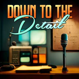 Show cover of Down to the Detail