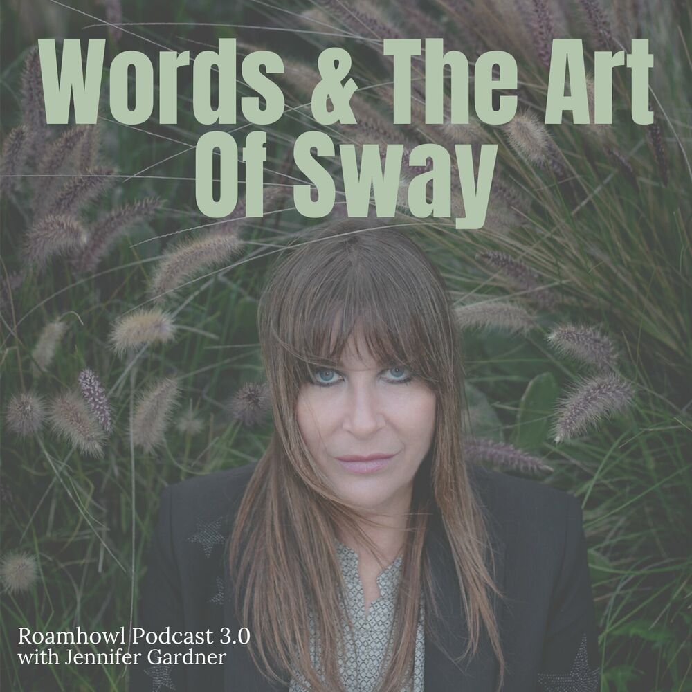 Listen to RoamHowl - Words and the Art of Sway podcast