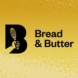 Show cover of Bread and Butter Collective Podcast