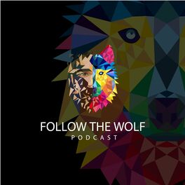 Show cover of Follow The Wolf Podcast