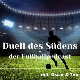 Show cover of Duell des Südens - der Fußballpodcast