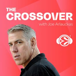 Show cover of The Crossover with Joe Arlauckas