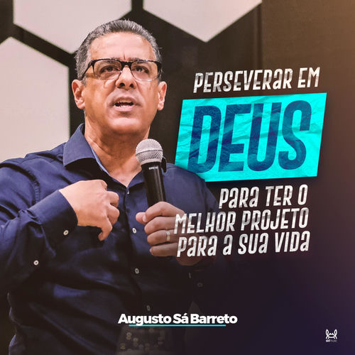 Listen to Perseverar em Deus Para Ter o Melhor Projeto Para Sua Vida ...