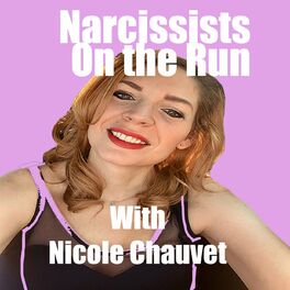 Show cover of Narcs On the Run- About Those Narcissists