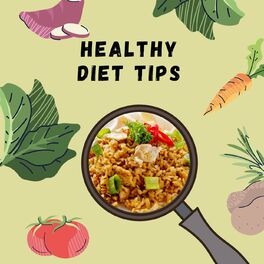 Show cover of Healthy Diet Tips