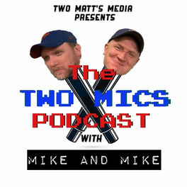 Listen to The Two Mics podcast | Deezer