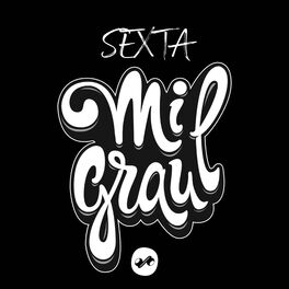 Show cover of SEXTA MIL GRAU