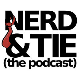 Show cover of The Nerd & Tie Podcast
