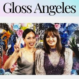 Show cover of Gloss Angeles Beauty Podcast