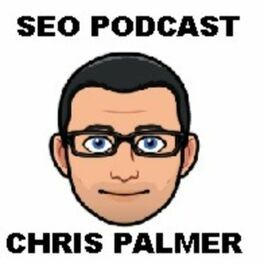 Show cover of SEO Podcast With Chris Palmer Marketing