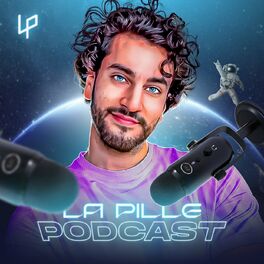 Show cover of La Pille Podcast 🧑🏻‍🚀