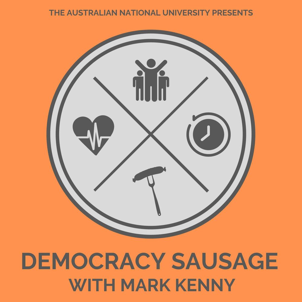 Listen to Democracy Sausage with Mark Kenny podcast | Deezer