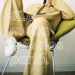 Show cover of La Moda Que Nos Parió