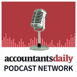 Show cover of Accountants Daily Podcast Network