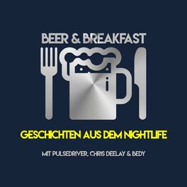 Show cover of BEER & BREAKFAST - Geschichten aus dem Nightlife