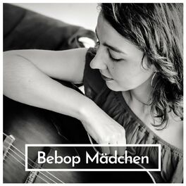 Show cover of Bebop Mädchen - Der Podcast über Musik & Karriere + Feminismus
