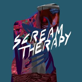 Show cover of Scream Therapy