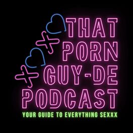 Show cover of THAT PORN GUYDE PODCAST