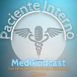 Show cover of Paciente Interno MediPodcast