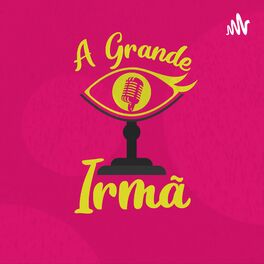 Show cover of A Grande Irmã