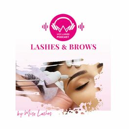 Show cover of Lashes & Brows powered by Miss Lashes