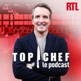 Show cover of Top Chef, le podcast