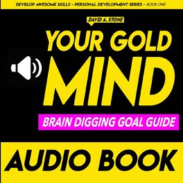 Show cover of Your Gold Mind - Audio Book
