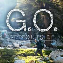 Show cover of G.O. Get Outside Podcast - Everyday Active People Outdoors