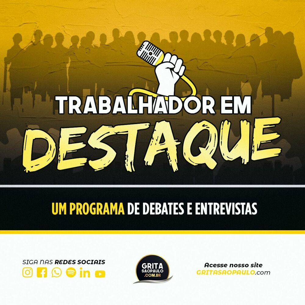 ASSISTA I Trabalhador em Destaque  recebe Denis Benjamin para falar sobre  os deveres do pastor - Grita São Paulo