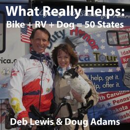 Show cover of What Really Helps: Bike+RV+Dog=50 States