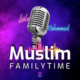 Show cover of Muslim Family Time