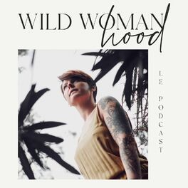 Show cover of Wild Woman hood