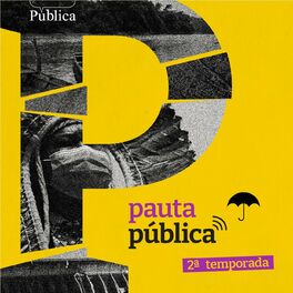 Show cover of Pauta Pública | Agência Pública