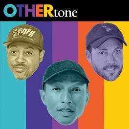 Show cover of OTHERtone with Pharrell, Scott, and Fam-Lay